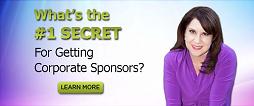 Sponsor Secret: Whats the #1 secret for getting corporate sponsors?